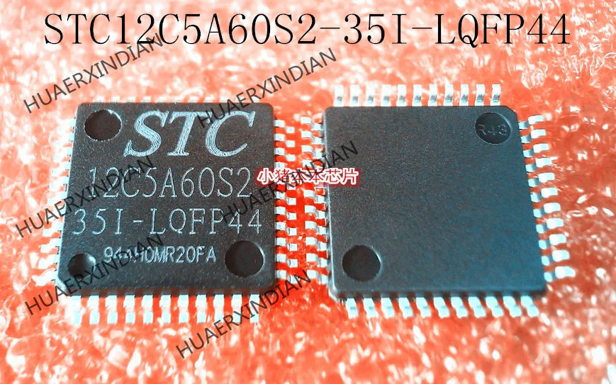 

New Original STC12C5A60S2-35I-LQFP44 12C5A60S2 35I-LQFP44