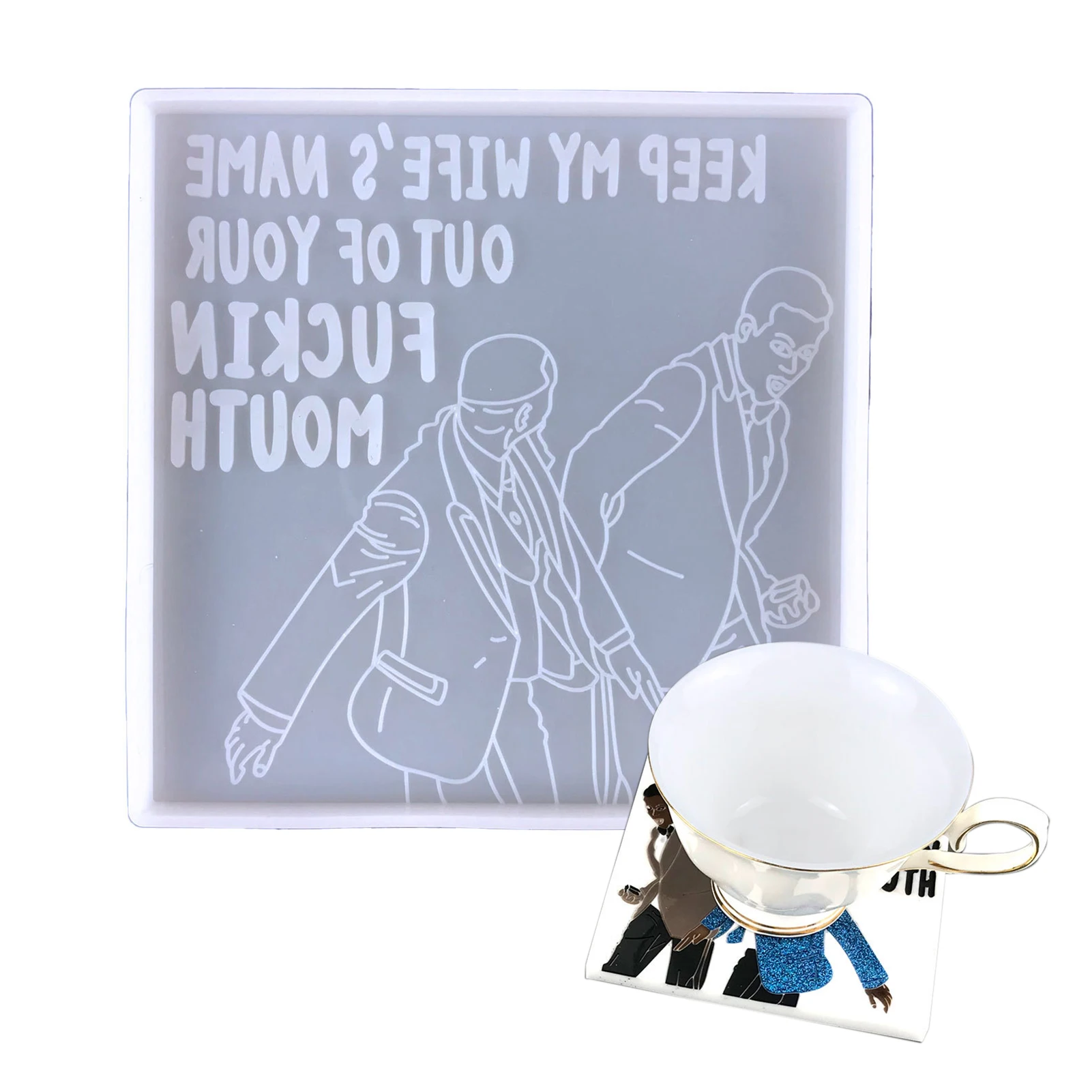 

Innovative Coaster Mold For Resin Food Safe Silicone Cup Mat Molds Keep My Wife's Name Out Of Your Mouth Keep My Wife's Name Out