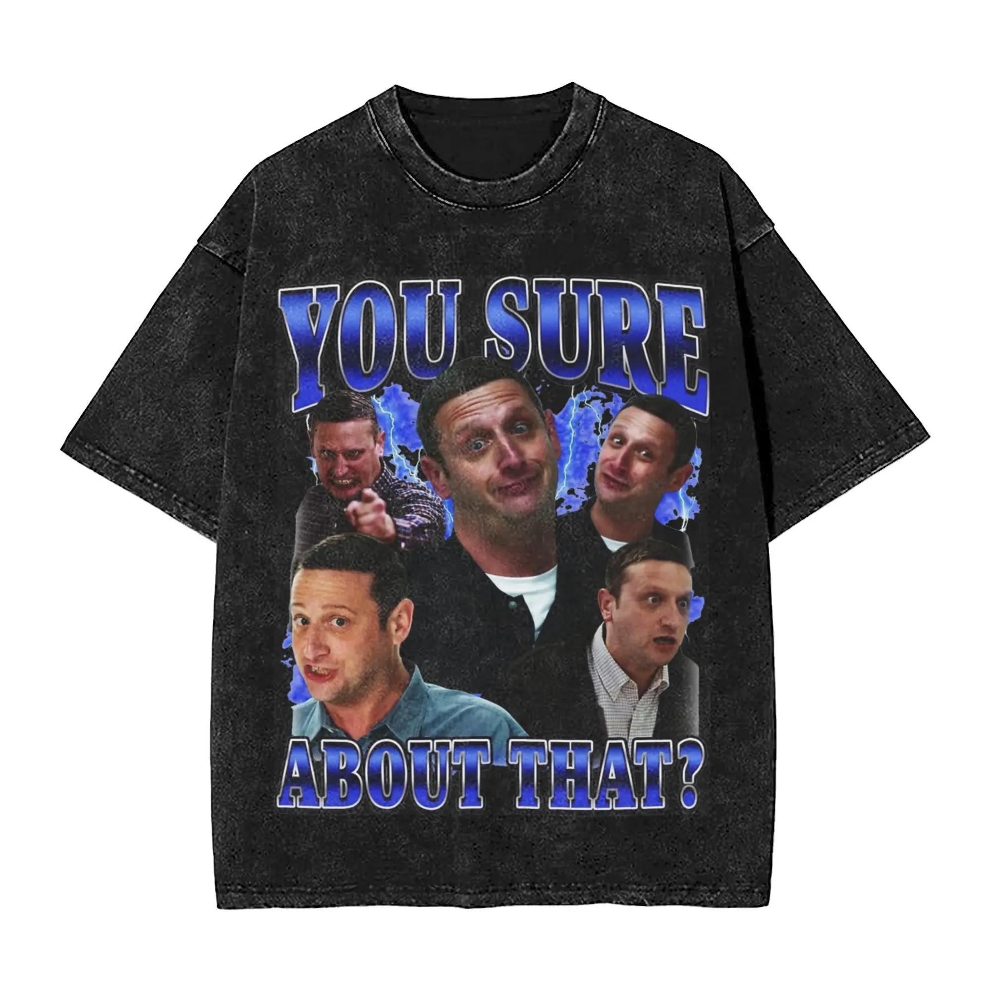 Промытая футболка You Sure About that Tim Robinson Футболка в стиле хип-хоп Harajuku Уличная одежда