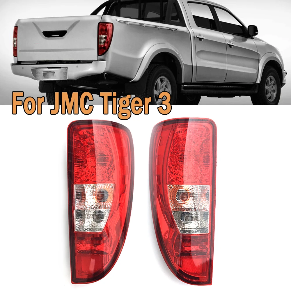 

For JMC Tiger 3 Tail Light Turn Signal Lamp Brake Light Rear Taillight Reflector Stop Lamp Tail Lamp Assembly Car Light Style