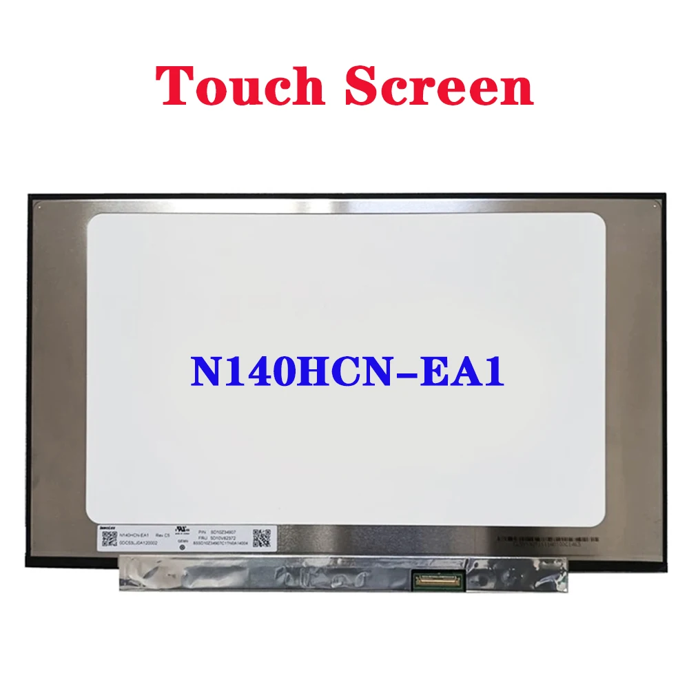 14-  - On-Cell N140HCN-EA1 IPS FHD 1920x108 0   EDP 40 