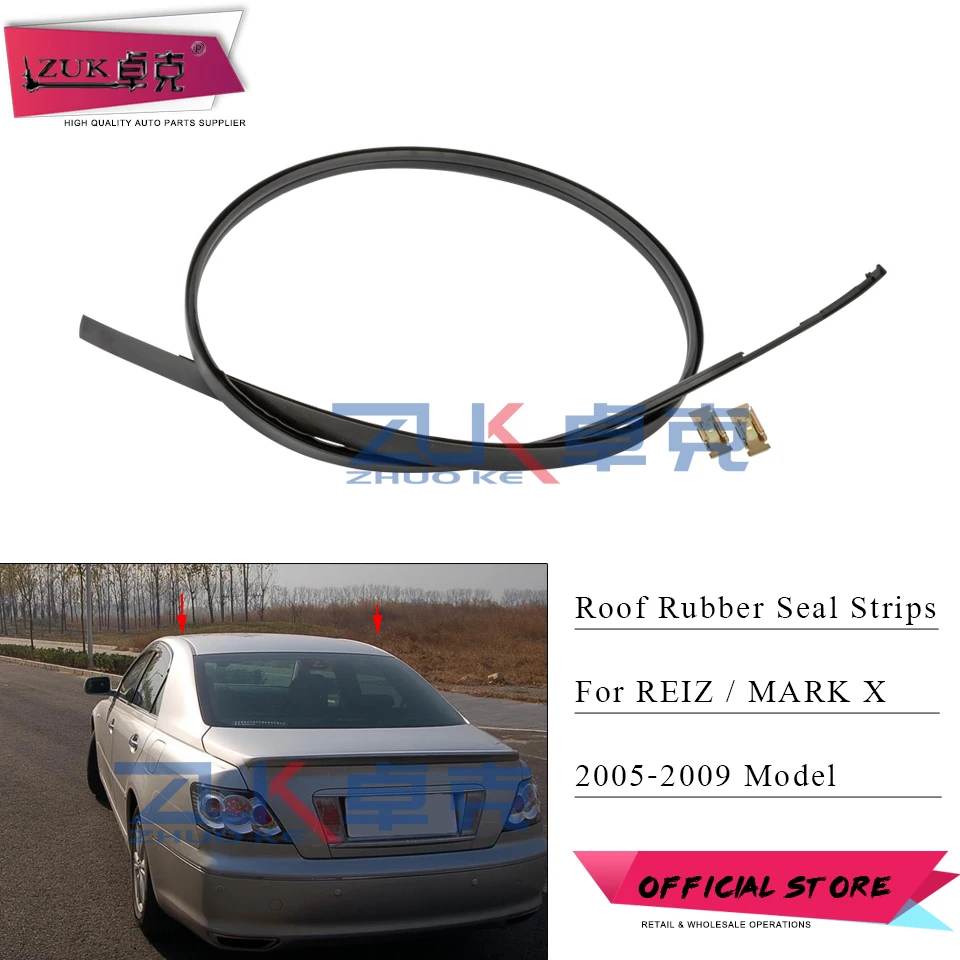 ZUK Car Roof Drip Finish Moulding Rubber Seal Strip For TOYOTA MARK X REIZ GRX12 2005 2006 2007 2008 2009 With Clips