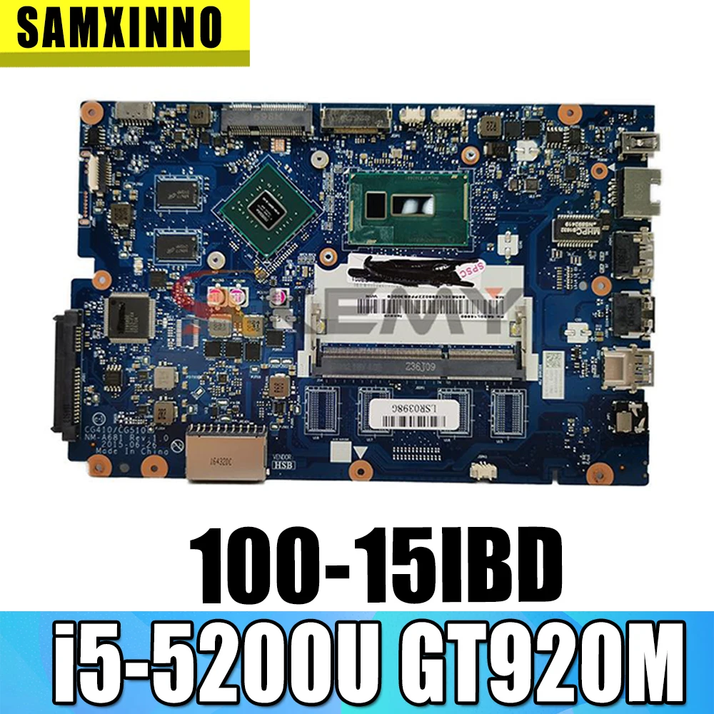 

5B20K25400 For Lenovo 100-15IBD B50-50 100-14IBD CG410 CG510 NM-A681 Motherboard i5-5200U GT920M/1GB