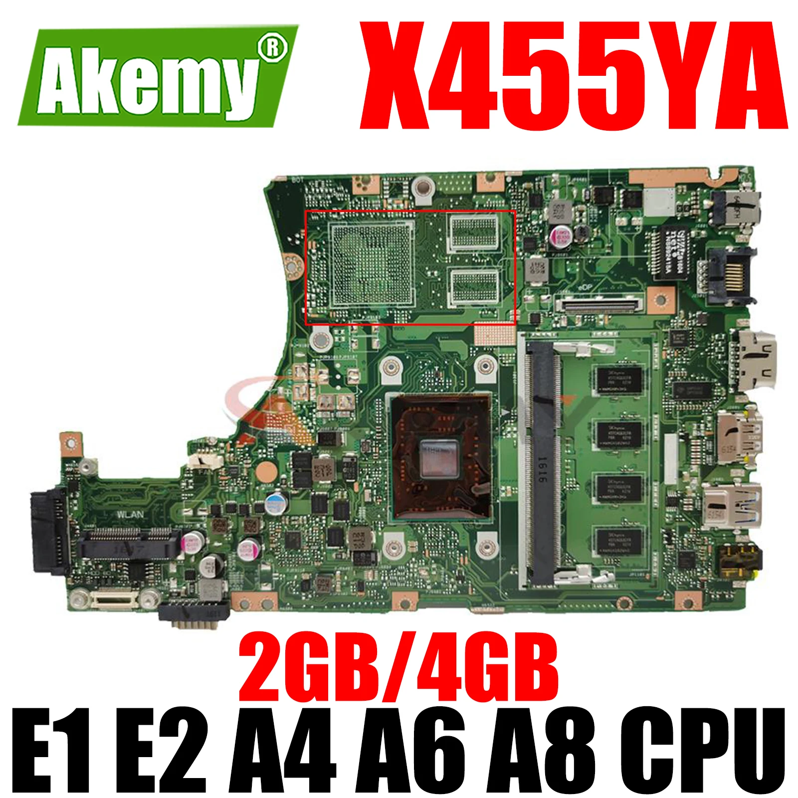 

X455YA E1 E2 A4 A6 A8 CPU 2GB 4GB RAM Laptop Motherboard for ASUS X455YA X455Y X454Y A454Y K454Y R454Y Original Mainboard