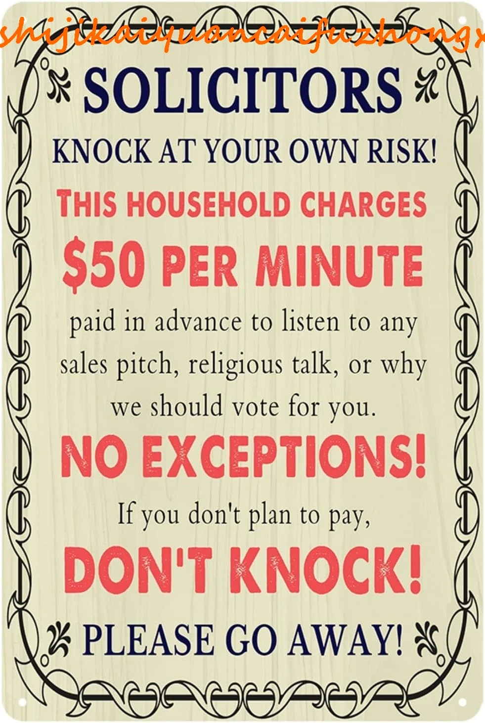 Металлическая вывеска &quotПыследники по вашему собственному риску&quot