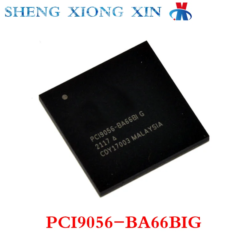 1 шт. 100% новый PCI9056-BA66BIG BGA-256 PCI интерфейс IC PCI9056-BA66BI PCI9056 Integrated Circuit