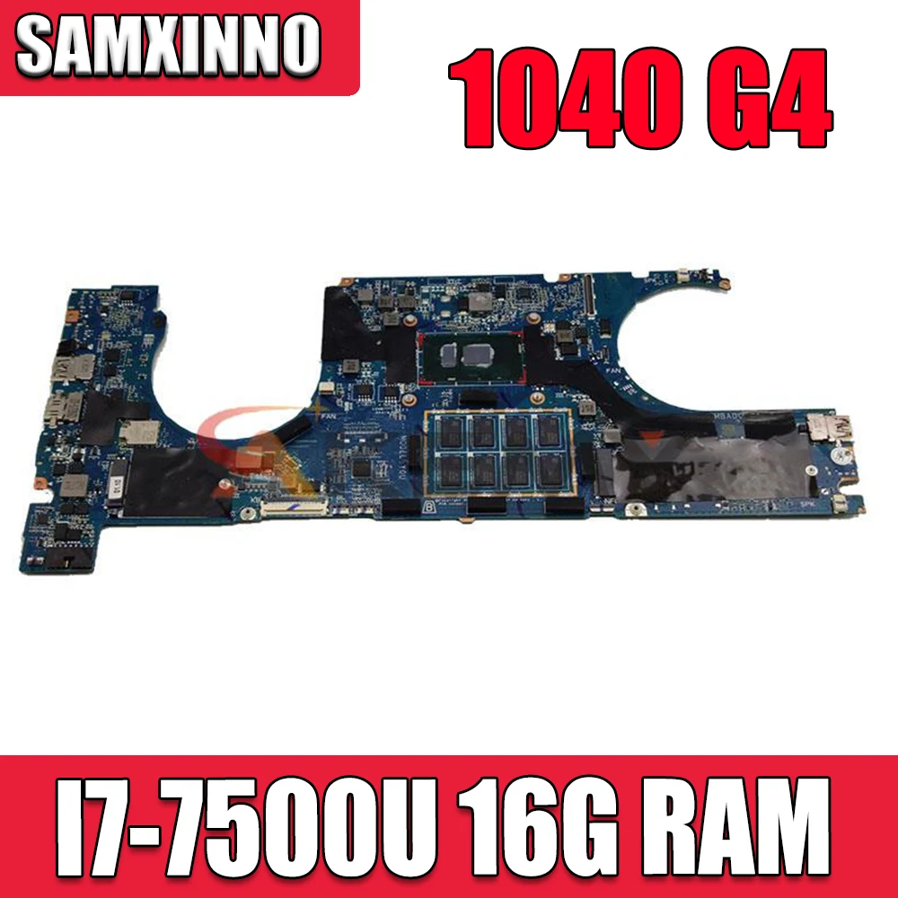 

for HP Elitebook 1040 G4 Laptop Motherboard SR341 I7-7500U CPU 16GB RAM L02234-601 L04607-601 DA0Y0UMBAD0