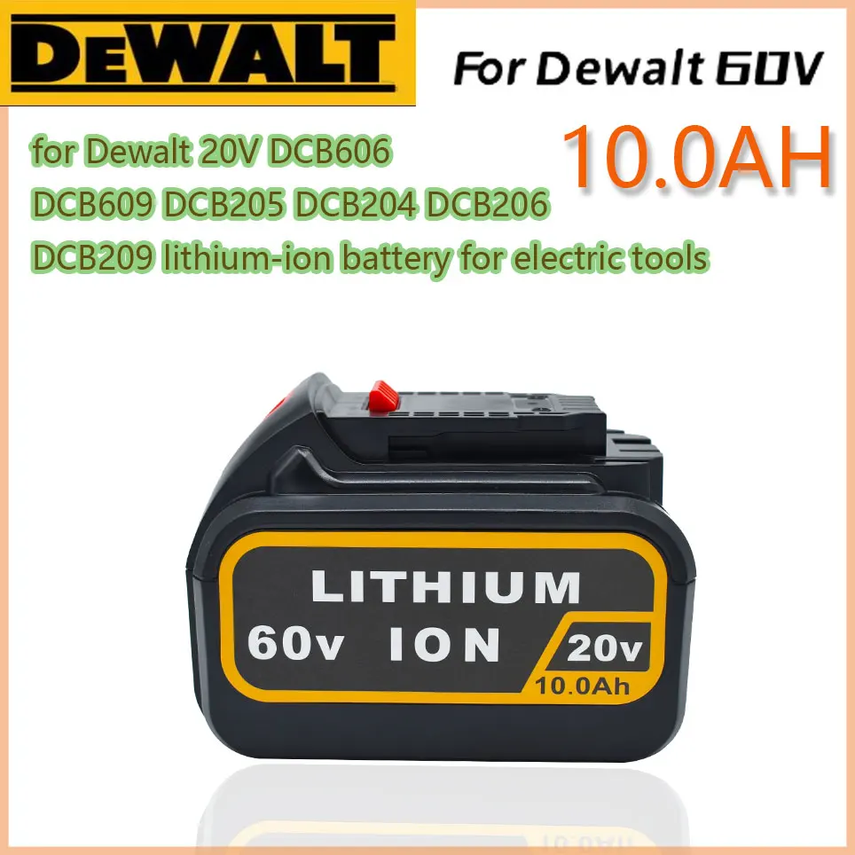 

Сменный аккумулятор Dewalt, литий-ионная батарея для электроинструментов Dewalt, 60 В, 10,0 Ач, 12 Ач, 20 в, DCB606, DCB609, DCB205, DCB204, DCB206