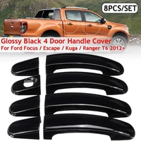 New-8 PCS/SET Car ABS Glossy Black 4 Door Handle Covers For Ford Focus Escape Kuga Ranger 2013 2014 2015 2016 2017 2018