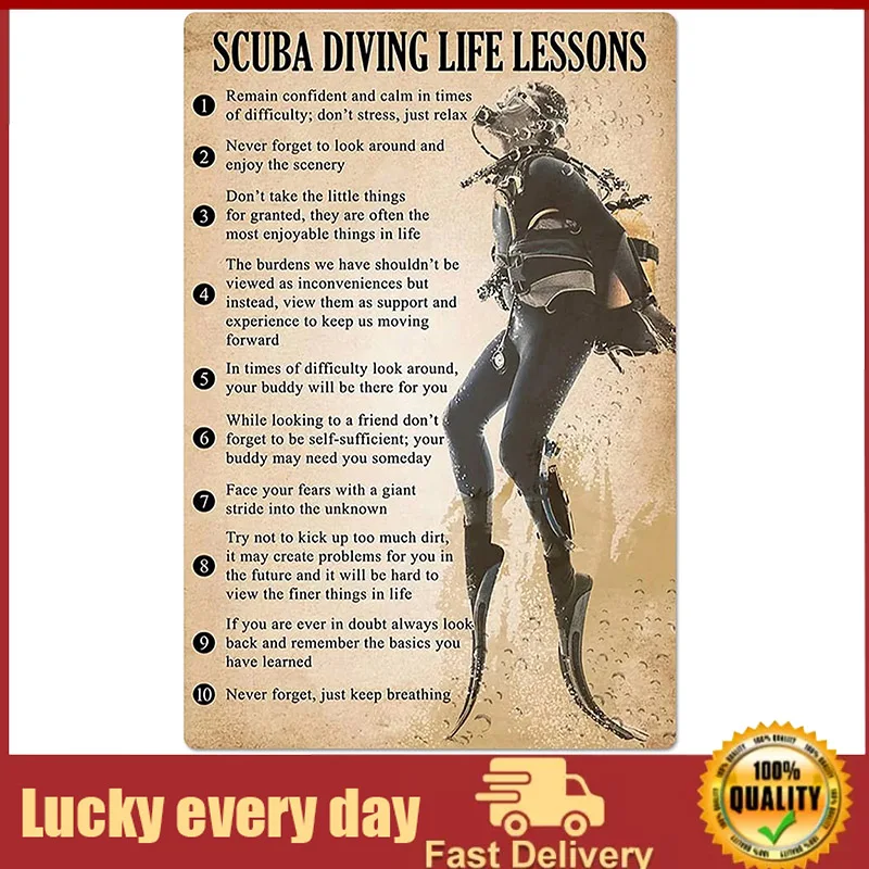 

Scuba Diving Life Lessons Metal Signs Diver Posters Club Home Wall Decor Room Decor Vintage Art Printing Plaque