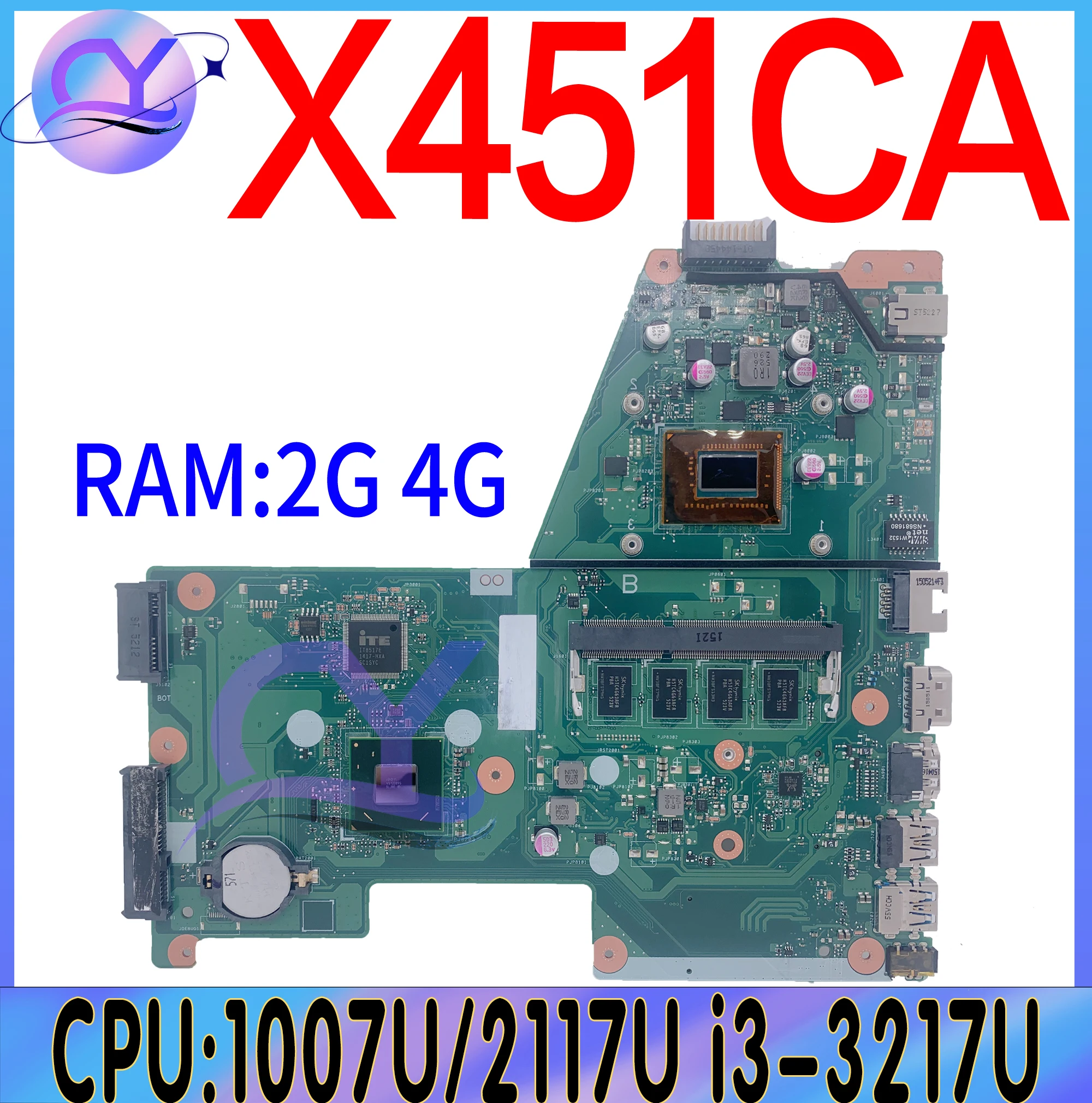 X451CA Материнская плата ASUS X451C F451C A451C X451CAP материнская плата для ноутбука с процессором 1007U/2117U/I3-3217U 0G/2G/4G-RAM 100% рабочий