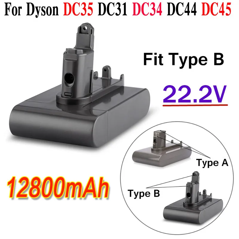 

Original 22.2V 12800mAh ( Only Fit Type B ) Li-ion Vacuum Battery for Ds DC35, DC45 DC31, DC34, DC44, DC31 Animal, DC35 Anima