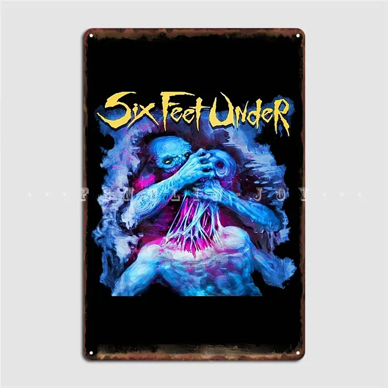 

Six Feet Under Band Artwork Metal Sign Poster Kitchen Designing Wall Mural Tin Sign Poster