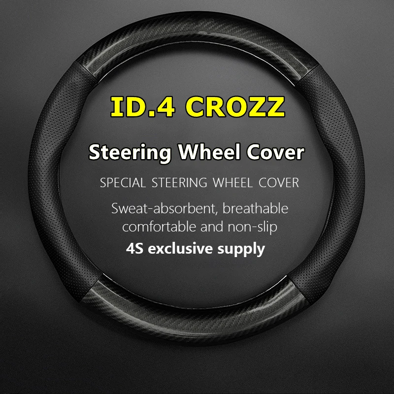

No Smell Thin For Volkswagen ID.4 Crozz Steering Wheel Cover Leather Carbon Fit Volkswagen ID4 Pure+ Lite Pro Prme 2021 2022