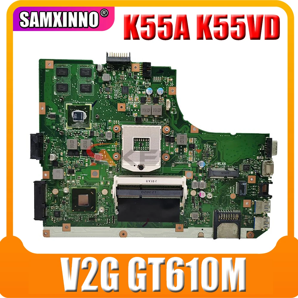 K55VD материнская плата для ноутбука ASUS K55A A55V K55V оригинальная V2G GT610M поддержка