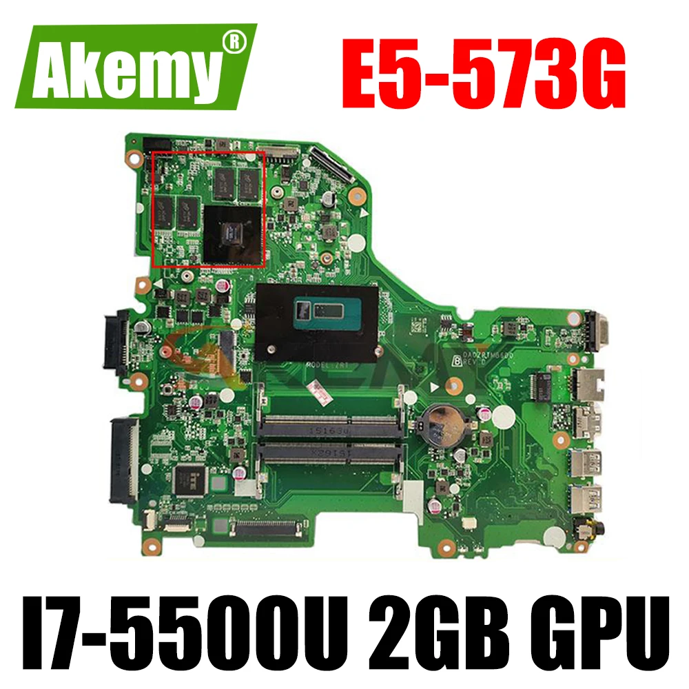 for ACER Aspire E5-573G Laptop Motherboard DA0ZRTMB6D0 I7-5500U GT920M 2GB DDR3L 100% Fully Tested