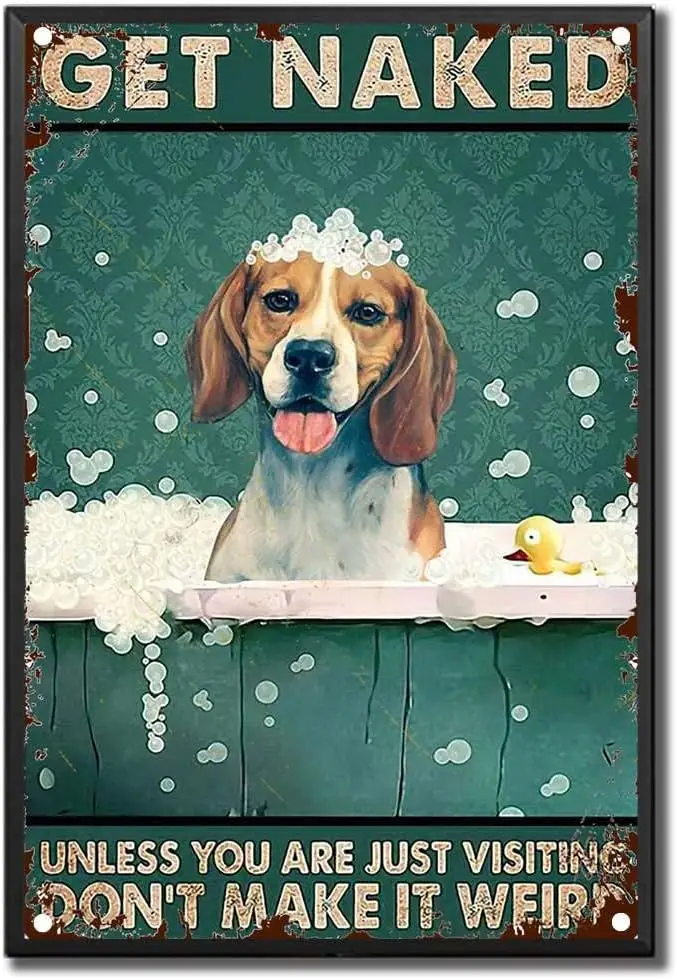Tn Sgn Nked Unless You re Just Vstng Don't Mke t W Dog love Begle Broom Decor Lovers Wll rt Retro Tolet Br Home Co