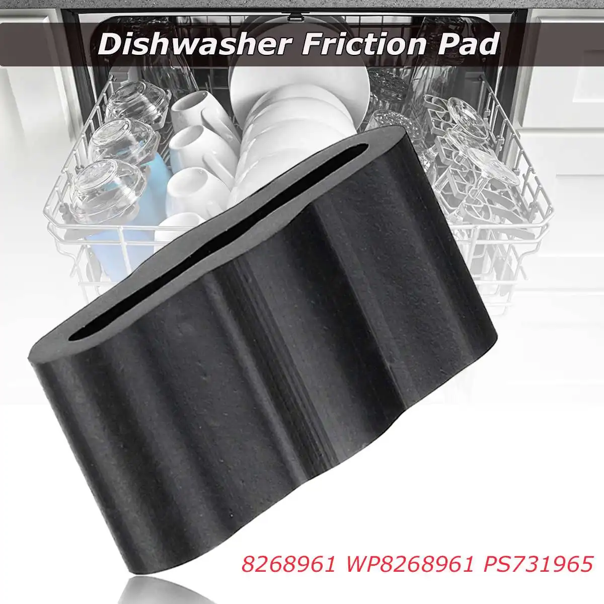 

Dishwasher Dish Washer Sleeve Friction Pad Rubber For Kenmore For Whirlpool 8268961 WP8268961 PS731965