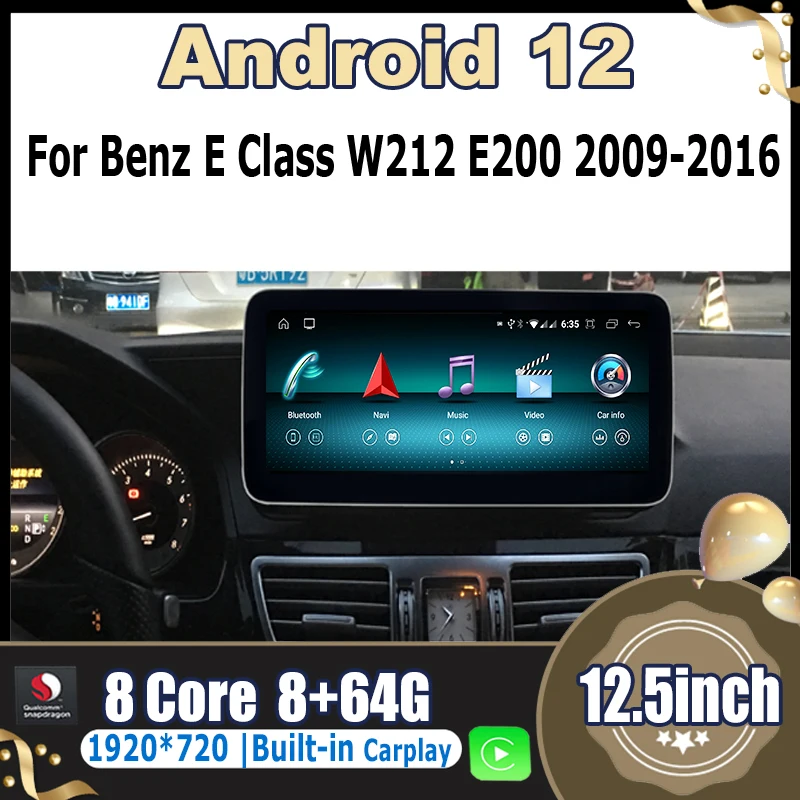 

Android 12 LCD Car Multimedia Player GPS 12.5inch Snapdragon For Mercedes Benz E Class W212 E200 E230 E260 E300 S212 2009-2016