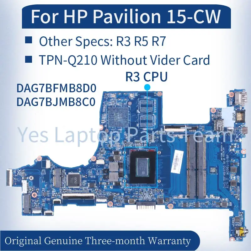   DAG7BFMB8D0 DAG7BJMB8C0   HP Pavilion 15-CW,  R3 R5 R7,      DDR4