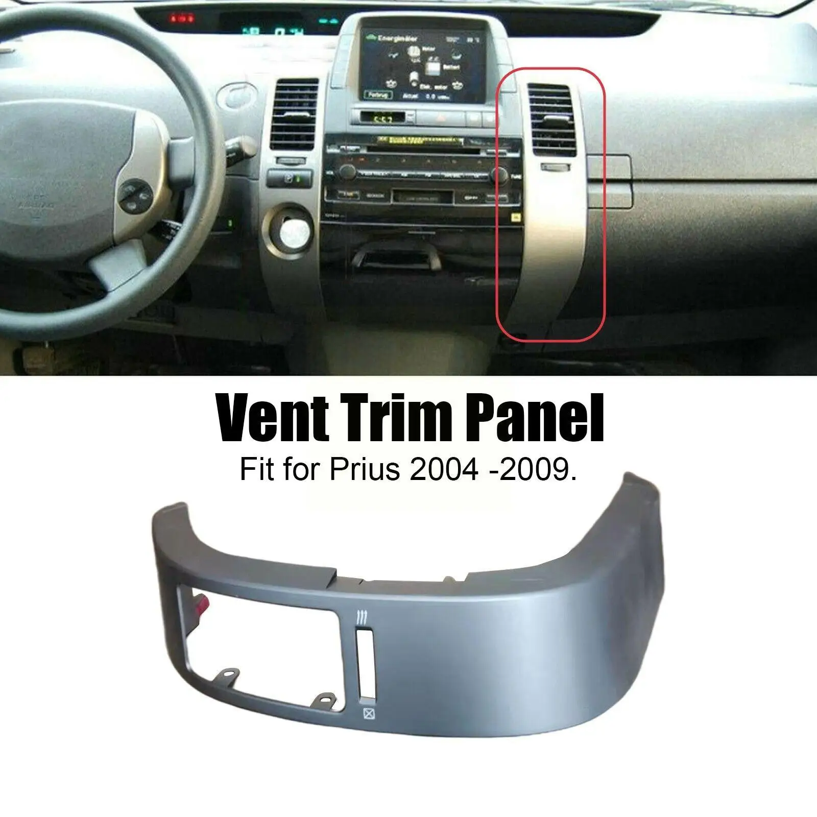 

Dashboard AC Heat Trim Dash Air Vent Outlet Panel Cover Decoration Fit for Toyota Prius 2009 2008 2007 2006 2005 2004 X5Y4