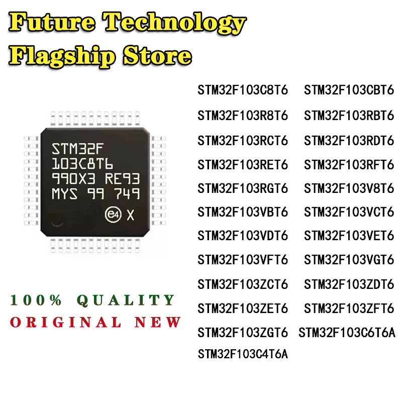STM32F103C6T6A STM32F103C8T6 STM32F103RFT6 STM32F103RGT6 STM32F103RBT6 STM32F103CBT6 STM32F103RET6 STM32F103RDT6 STM32F103RCT6 |