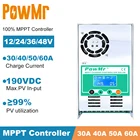 Контроллер заряда PowMr MPPT для солнечных батарей, 60 А, 50 А, 40 А, 30 А, ЖК-дисплей с подсветкой, 12 В, 24 В, 36 В, 48 В, регулятор солнечных батарей для входа солнечной панели до 190 в