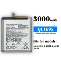 100  High Quality Replacement Battery For Samsung Galaxy A01 Battery SM-A015V Phone QL1695 3000mAh Panel Battery