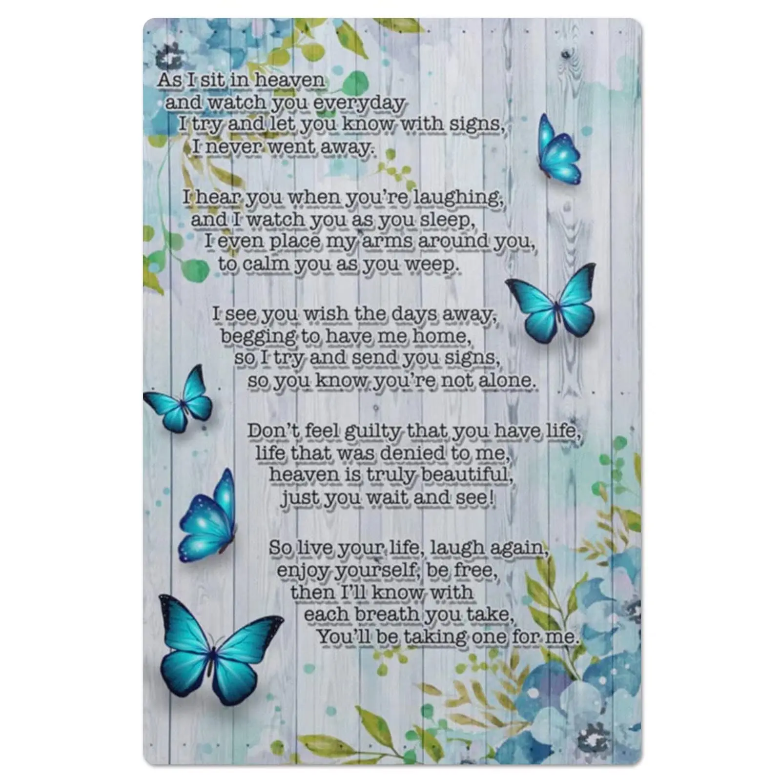 

As I Sit In Heaven And Watch You Everyday Blue Butterfly Poster Wall Home Room Decor Wall Art Poster metal Board Hanging Signs B