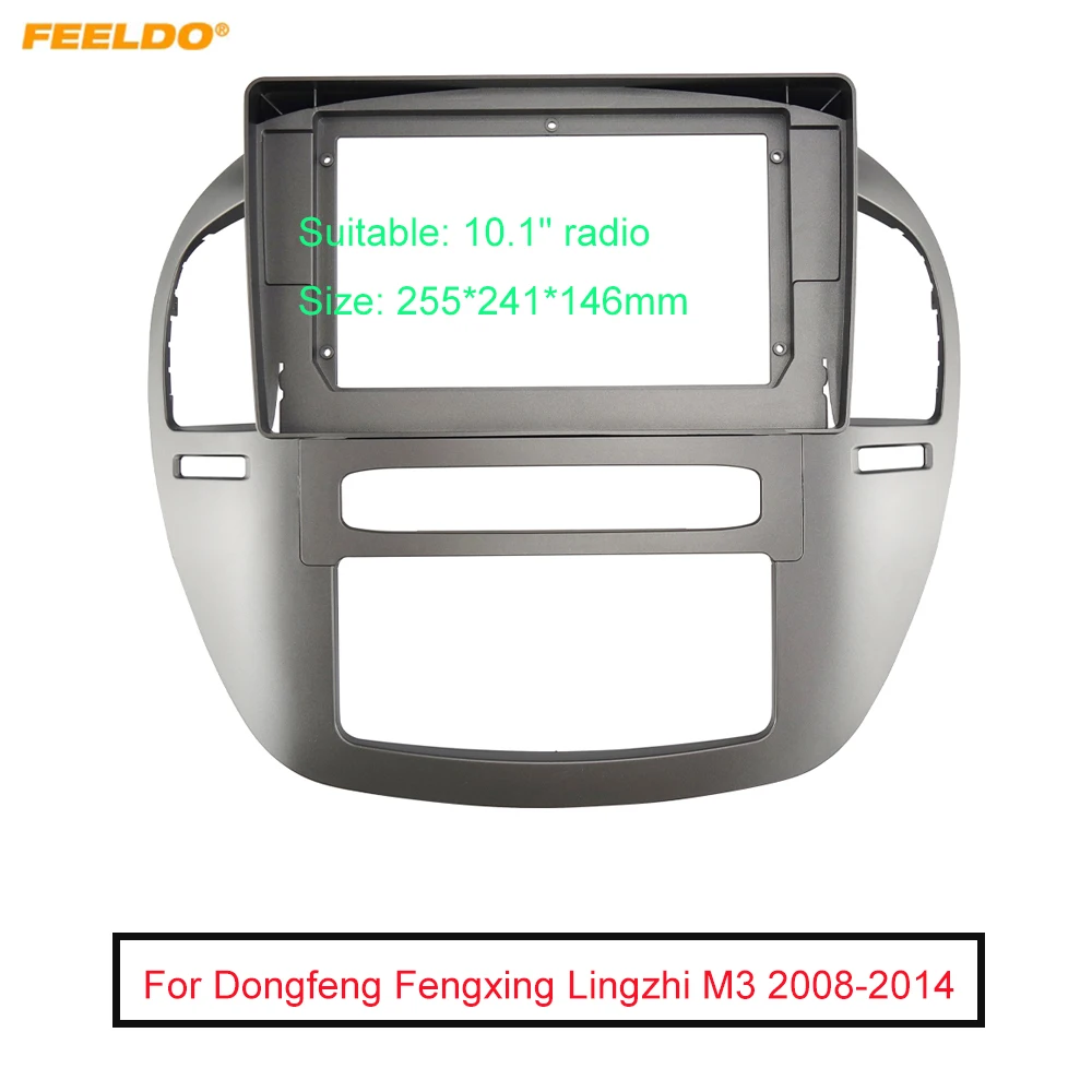 

FEELDO Car Audio 10.1" Big Screen DVD Fascia Frame Adapter For Dongfeng Fengxing Lingzhi M3 (LHD,08-14) Stereo Dash Panel Frame