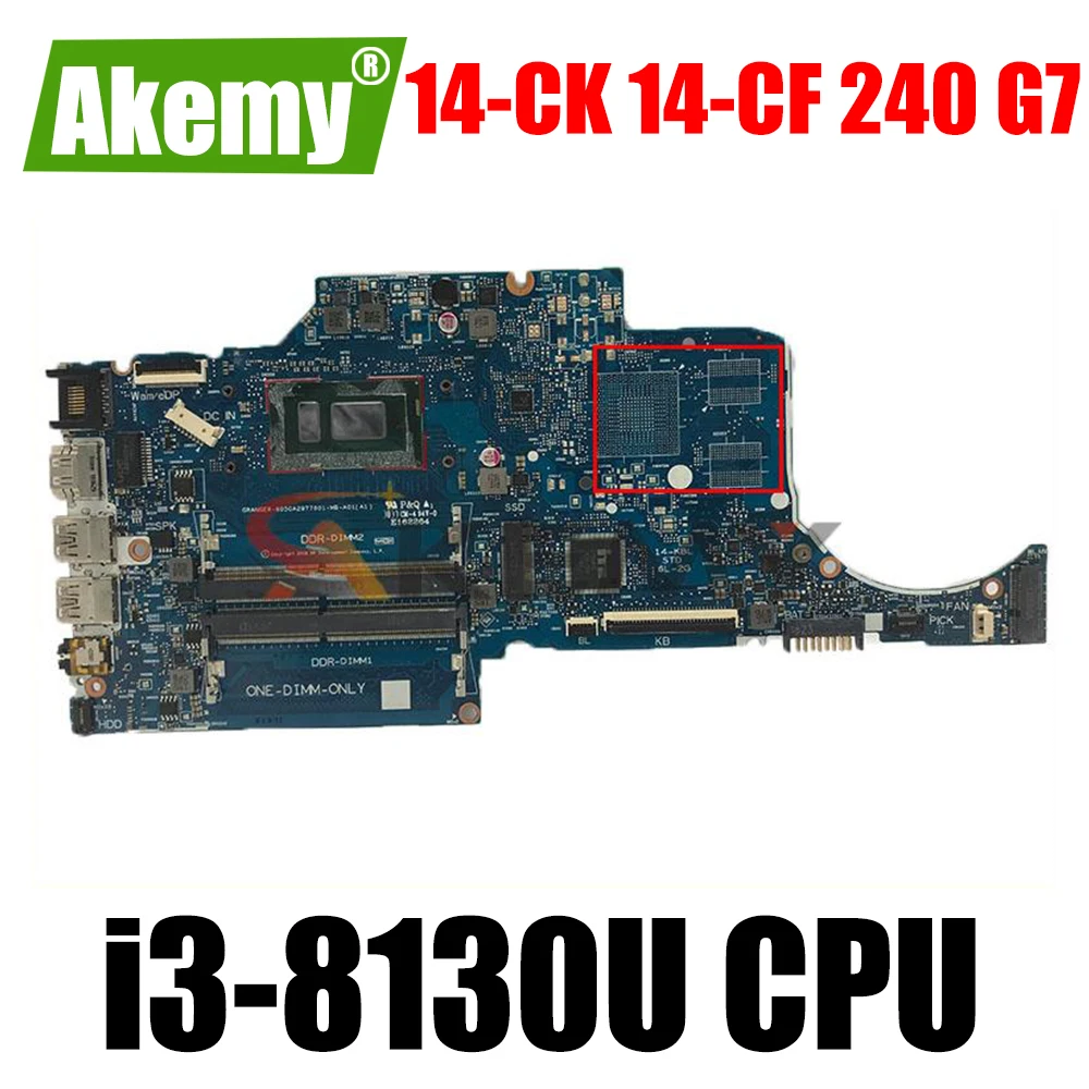 

Материнская плата для ноутбука Hp 14-CK 14-CF 240 G7 L23231-601 6050A2977601-MB с процессором i3-8130U DDR4 100%