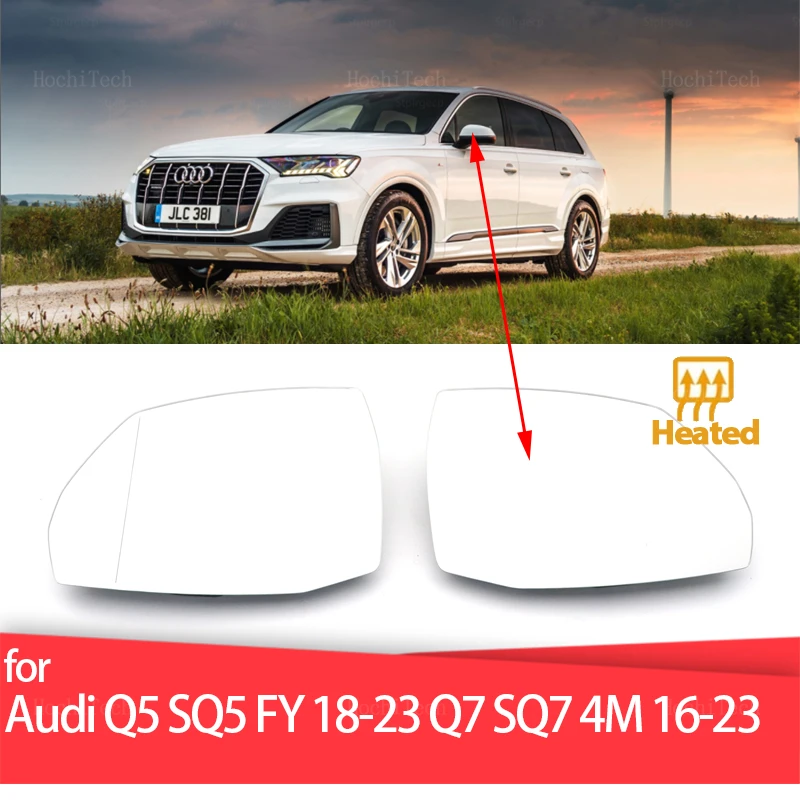 

Left Right Side Heated Mirror Glass LH RH Lens Replacement for Audi Q5 Q5L SQ5 FY 2018-23 Q7 SQ7 4M 16-23 Accessories Left Right