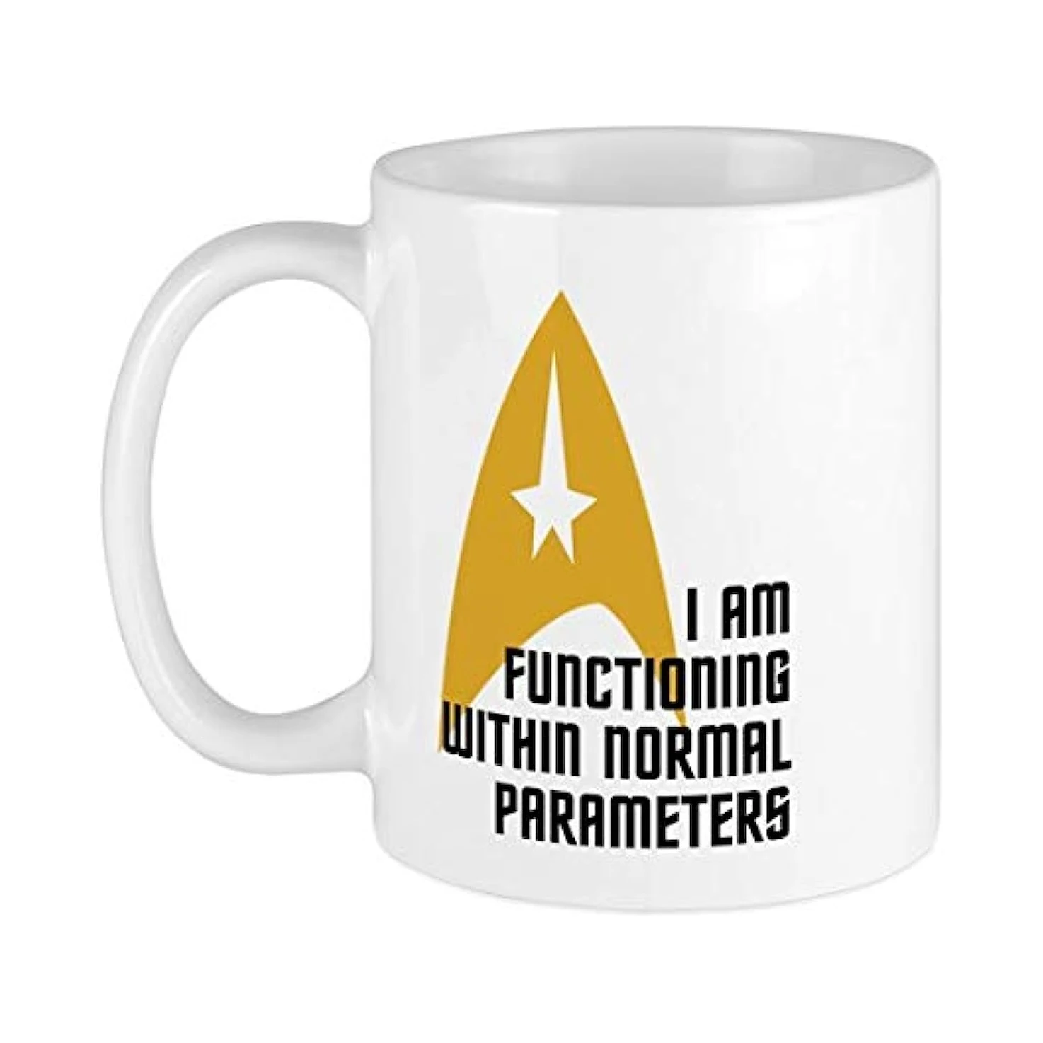 

I Am Functioning Within Normal Parameters 11oz Coffee Mug Best Gift Ideas