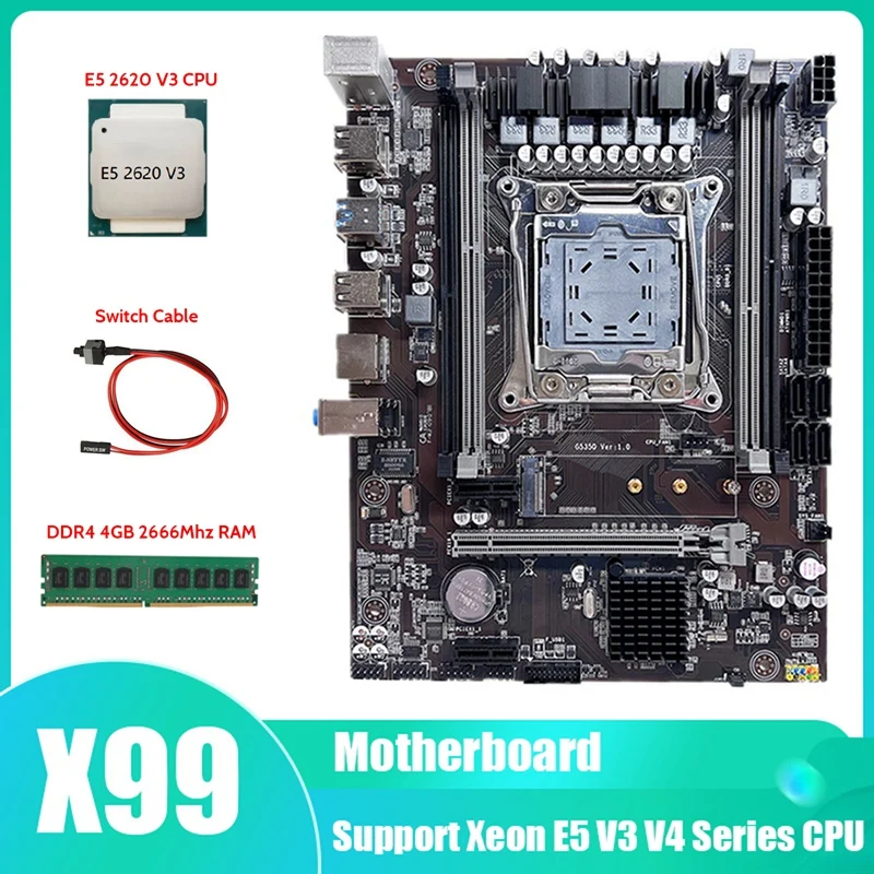 

X99 Motherboard LGA2011-3 Computer Motherboard Support DDR4 RAM With E5 2620 V3 CPU+DDR4 4GB 2666Mhz RAM+Switch Cable