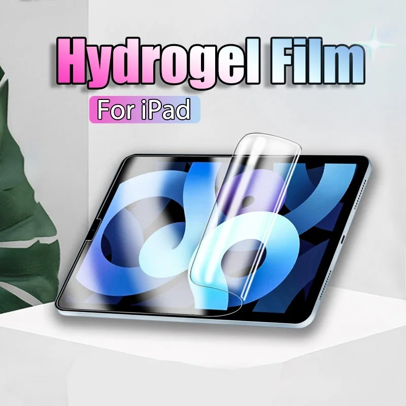 

Hydrogel Film For New Ipad Pro 11 10.2 12.9 9.7 10.5 9 Screen Protector For Ipad 8 Mini 6 5 2 3 Air 4 Gen 1 2021 2020 No Glass