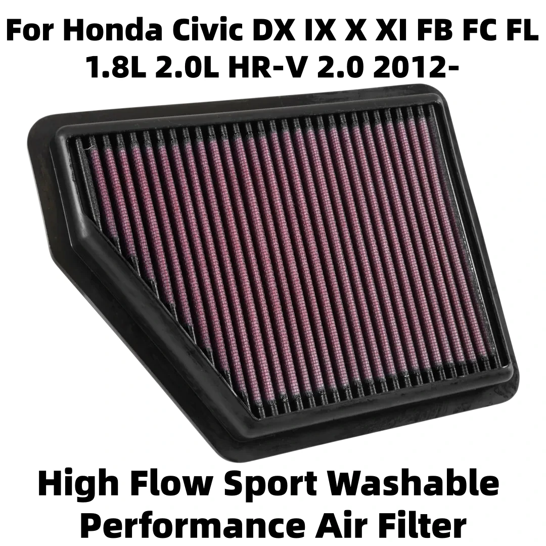 Фото Высокопроизводительный моющийся спортивный воздушный фильтр для Honda Civic DX X XI FB FC FL 1.5 1.6 1.8 2.0L HR-V 2012- 172205BAA00 33-5045 №1