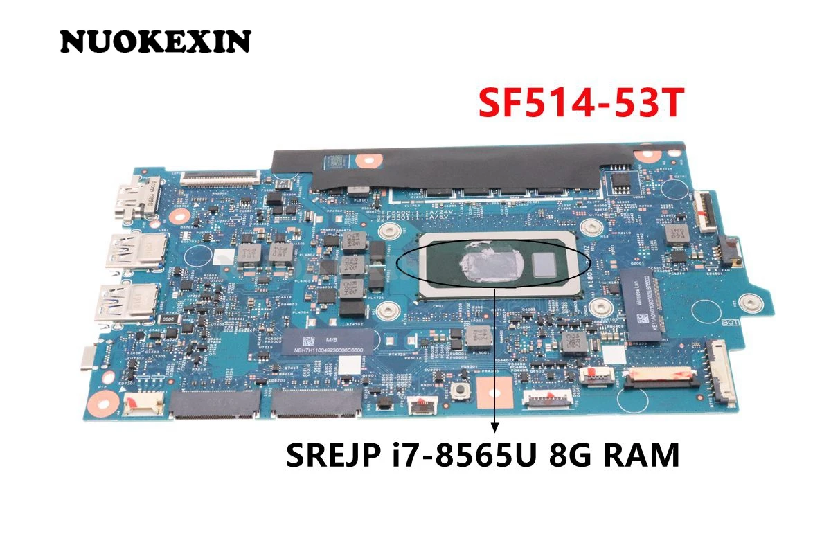 

NOKOTION NBH7H11004 18751-1 448.0D709.0011 For Acer Swift 5 SF514-53T Laptop Motherboard i7-8565U CPU 8G RAM Intel GMA UHD 620