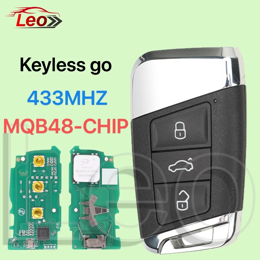 

Автомобильный умный дистанционный ключ Leo для Volkswagan VW Magotan B8 Skoda Octavia FCC: 3G0959752 Keyless go 433 МГц MQB48-CHIP/NEWMQB 5C-CHIP.