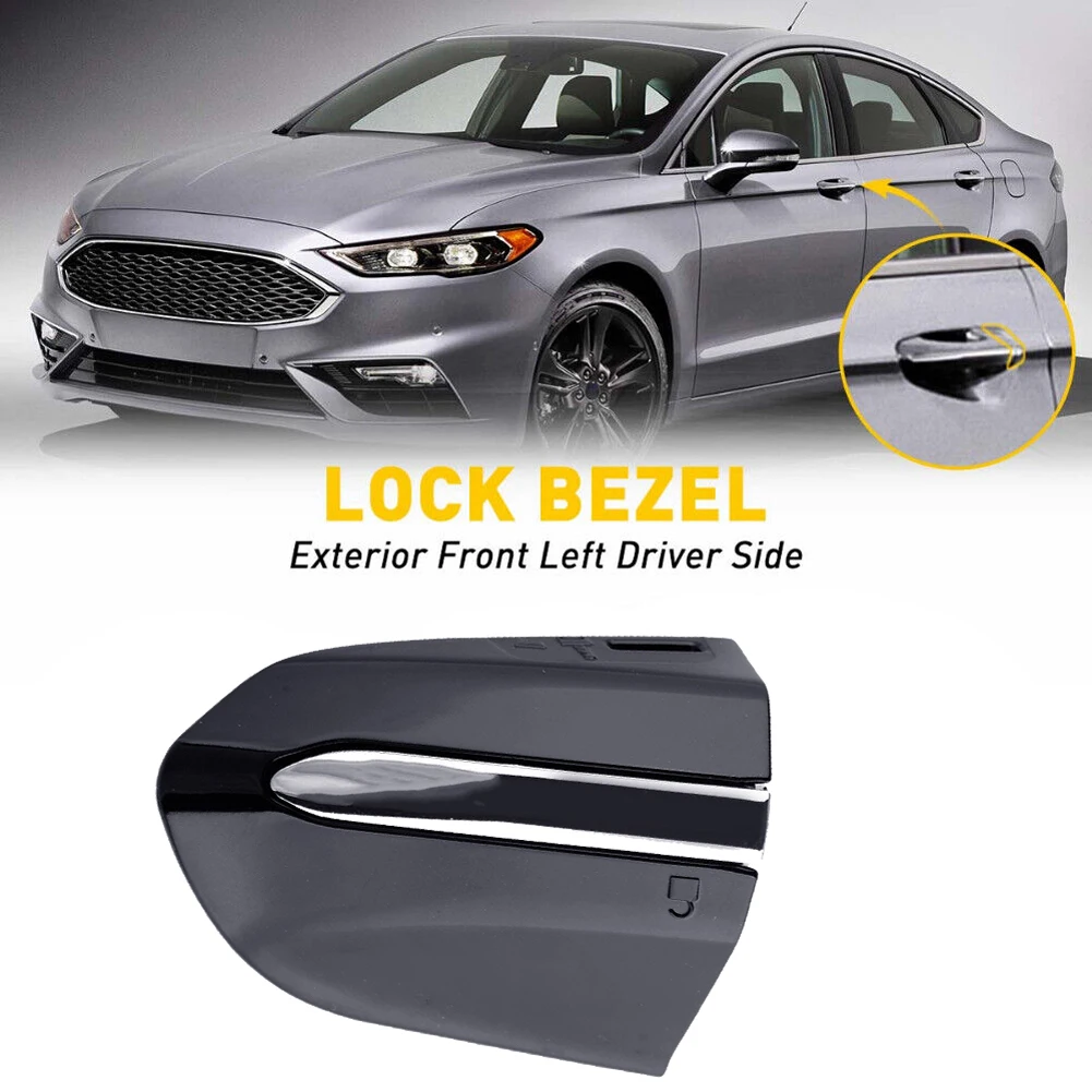 

1pc Front Left Door Handle Lock Bezel Cover Cap Plastic Fit For Ford Fusion Edge 2015-2020 Car Repalcement Accessories