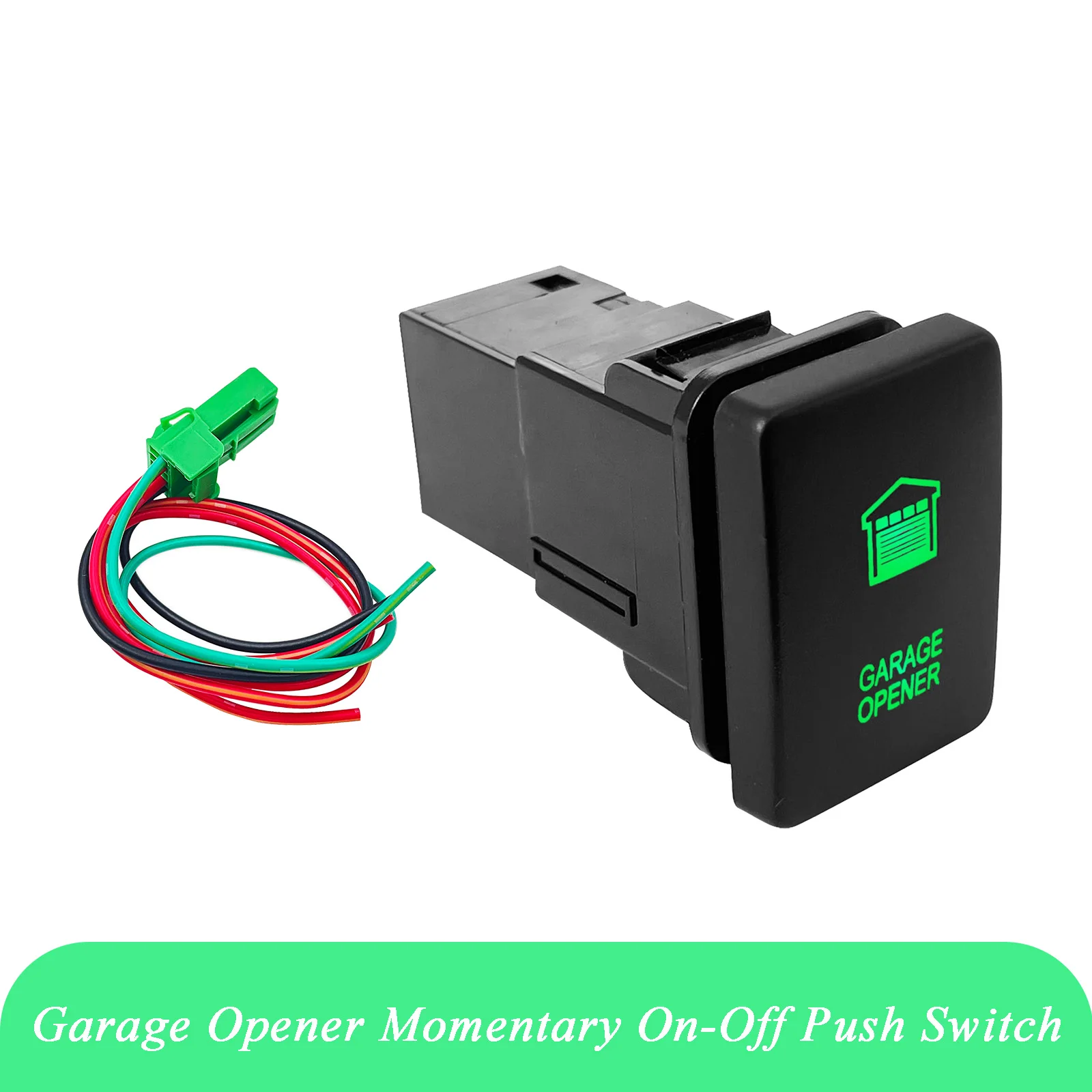 Momentary Push Switch GARAGE OPENER for Toyota Prado150 200 Cruiser 2015 Hilux GUN HiAce RAV4 12V 3A OEM (ON) OFF Green