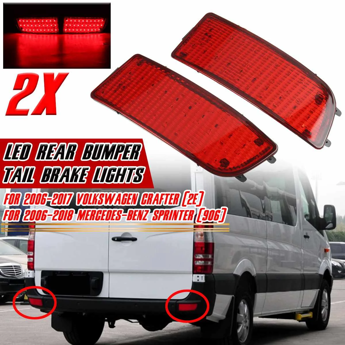 

LED Rear Bumper Reflector Lights Brake Lamp 9068260040 9068260140 For Mercedes Benz Sprinter W906 2006-2018
