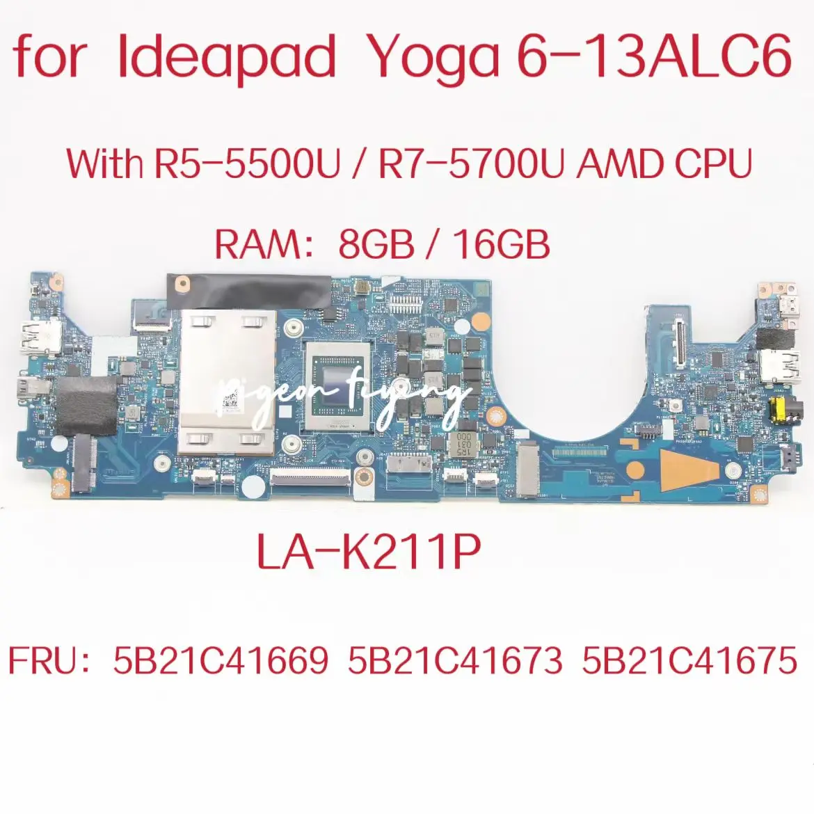 

Материнская плата GLC3A для ноутбука Ideapad Yoga 6-13ALC6, с Φ, процессор AMD, ОЗУ: 8 ГБ/16 ГБ, FRU:5B21C41669 5B21C41673