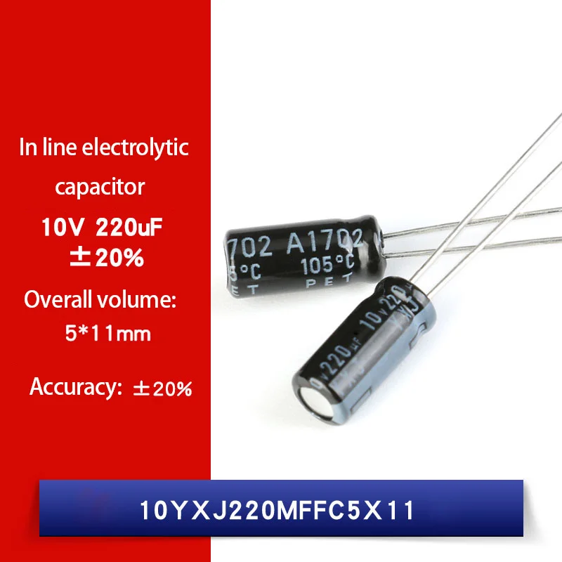 

10 10V 220uF ± 20% 10yxj220mffc5x11 in-line electrolytic capacitors