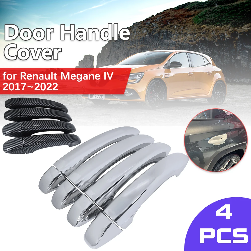 

Car Chrome Door Handle for Renault Megane IV MK4 GT 2017~2022 Luxuriou Black Carbon Fiber Cover Trim Set Sticker Accessorie 2018