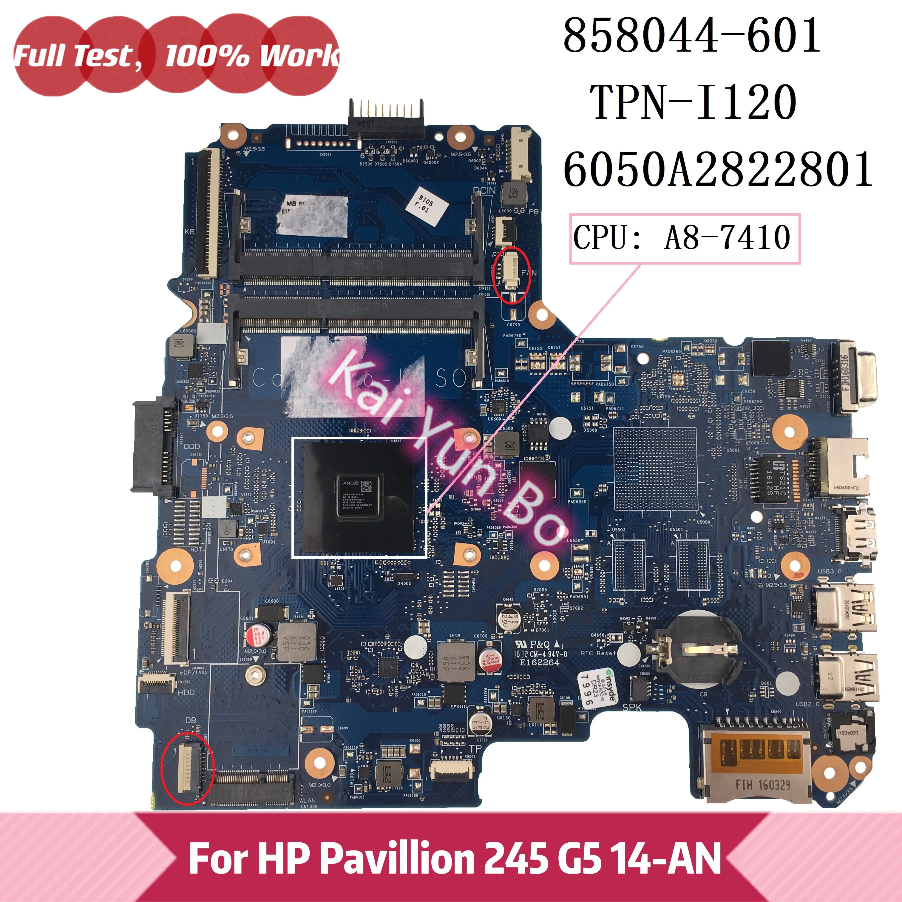 

858044-001 858044-501 858044-601 6050A2822801 для HP 245 G5 14-AN материнская плата для ноутбука TPN-I120 6050A2822801-MB-A01 с детской планкой