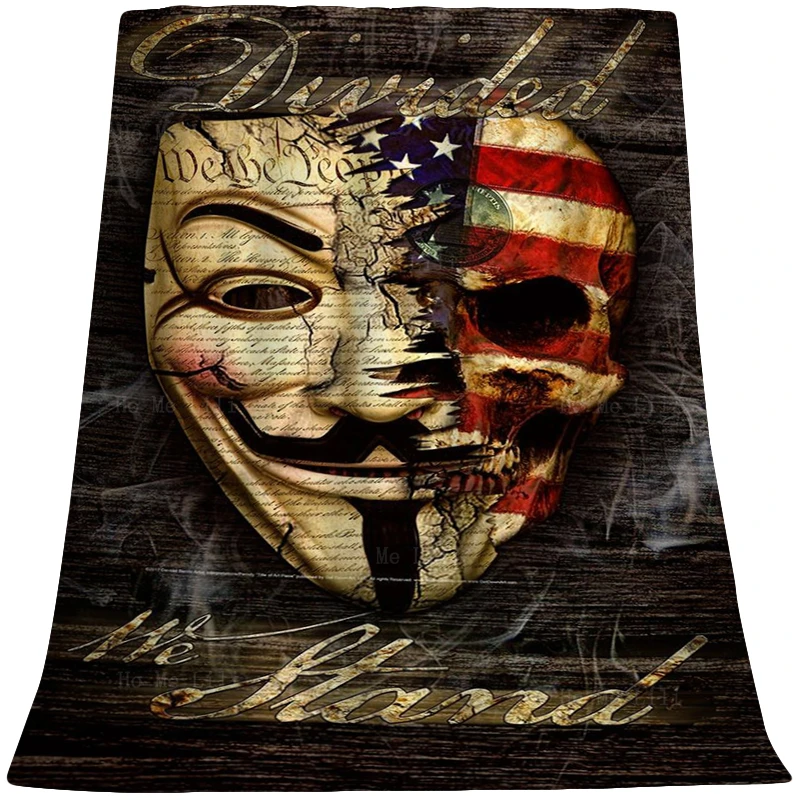 

United We Stand Divided We Fall Give Me Liberty Or Give Me Death We The People See The Truth Clown Mask Flannel Blanket