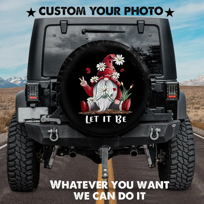 

Daisy Gnome - Let It Be Spare Tire Cover For Car - Car Accessories, Custom Spare Tire Covers Your Own Personalized Design