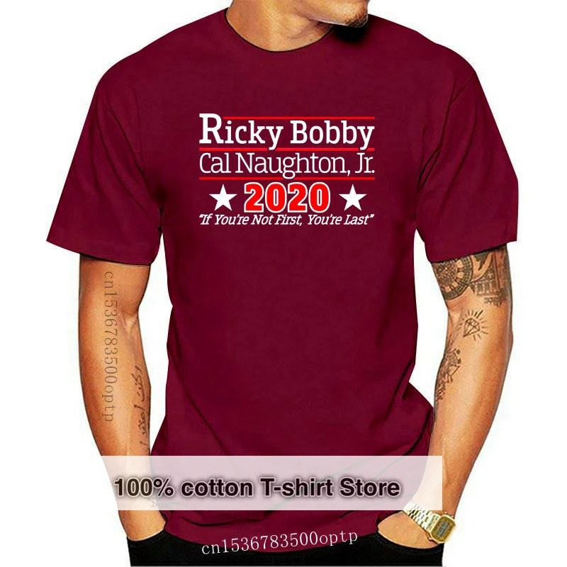 

New 190 Ricky Bobby 2021 Mens T-shirt funny first your last shake bake election
