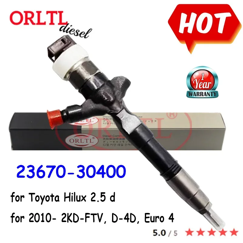 ORLTL НОВЫЙ 2367030400 Дизельная форсунка 23670-30400 для Toyota Hilux 2.5/3.0d 2010- 2KD-1KD FT Euro 4