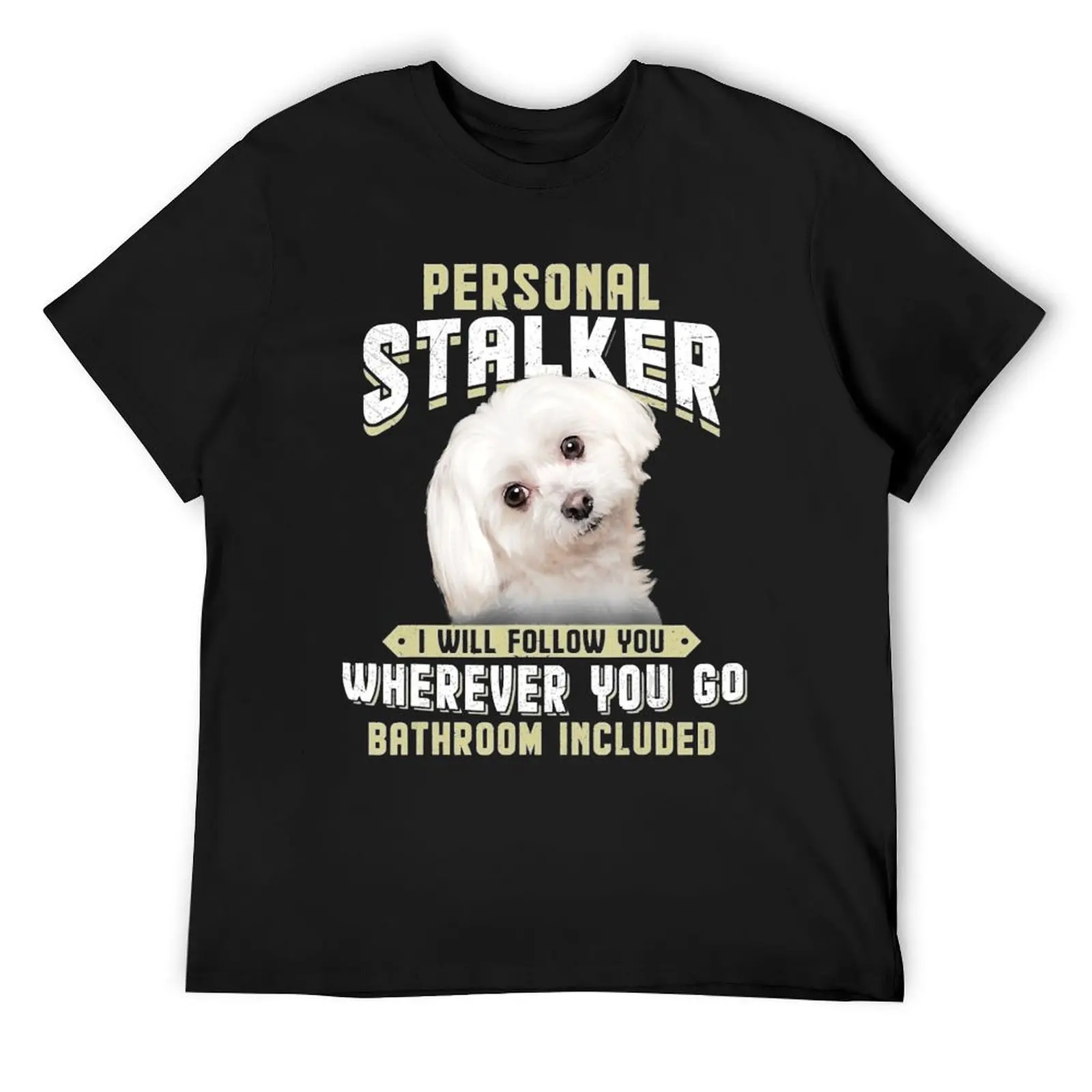 Мальтийский персональный сталкер футболка Я следуй за тобой куда угодно